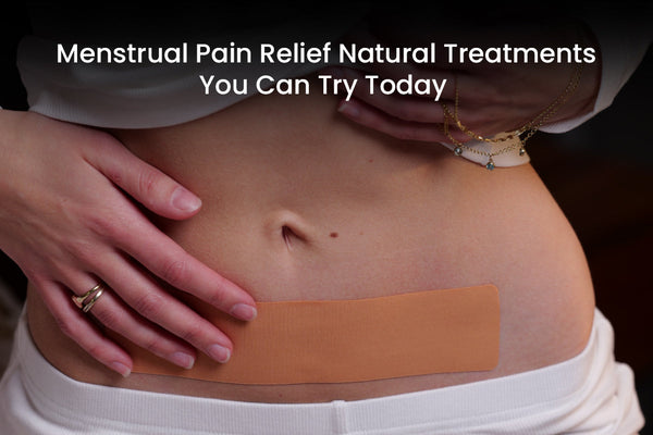 Menstrual Pain Relief Natural Treatments
