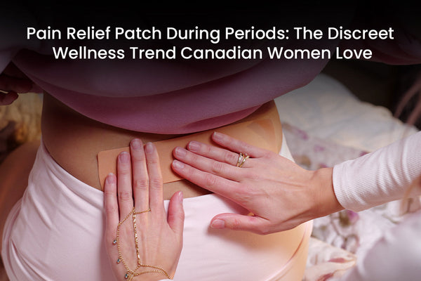 Pain Relief Patch During Periods